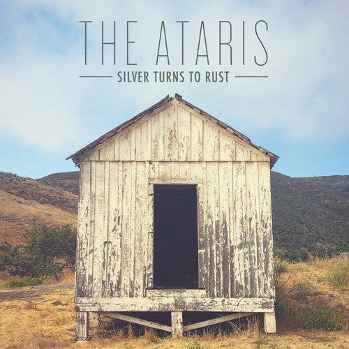 Ataris: Silver Turns To Rust