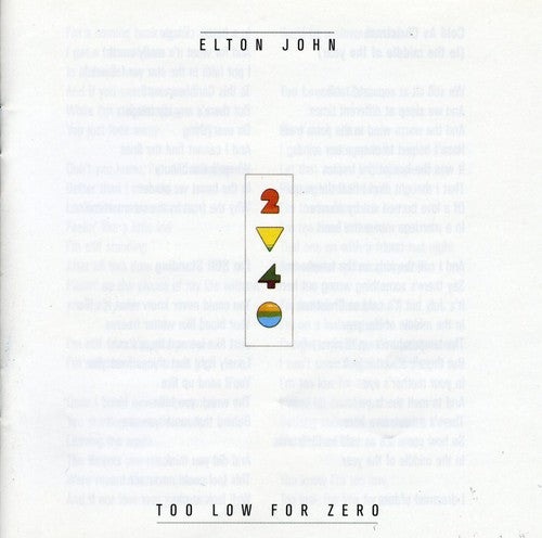 John, Elton: Too Low for Zero