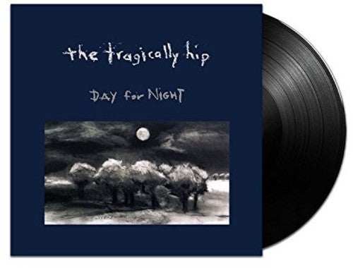 Tragically Hip: Day For Night