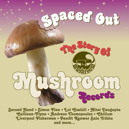 Spaced Out: Story of Mushroom Records / Various: Spaced Out: Story Of Mushroom Records / Various