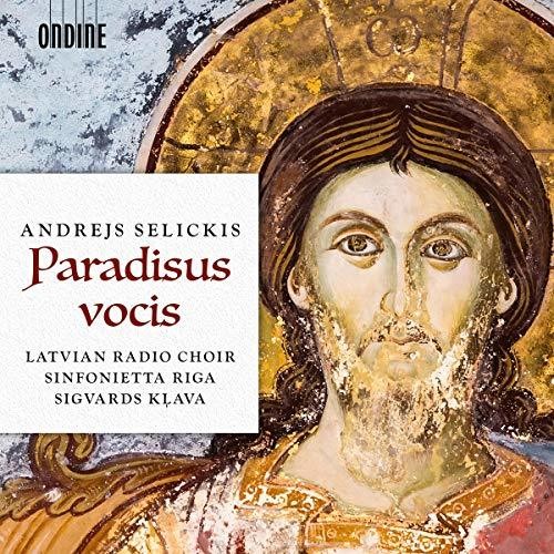 Selickis / Latvian Radio Choir / Klava: Paradisus Vocis