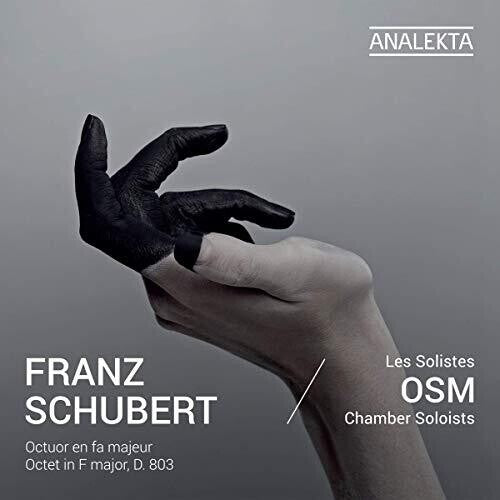 Schubert / Osm Chamber Soloists: Octet in F Major