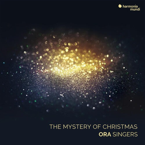 Ora Singers: Mystery Of Christmas