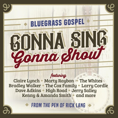 Gonna Sing Gonna Shout / Various: Gonna Sing Gonna Shout