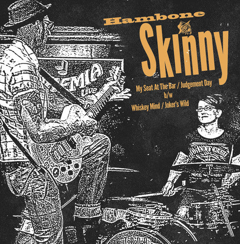 Hambone Skinny: Hambone Skinny