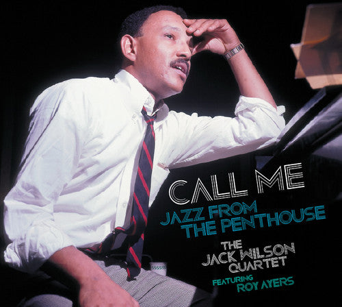 Wilson, Jack: Call Me - Jazz from the Penthouse