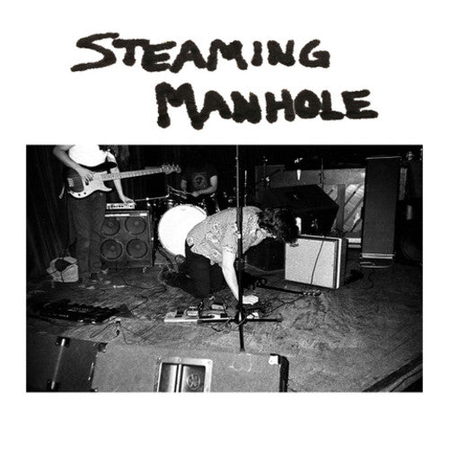 Steaming Manhole: Steaming Manhole