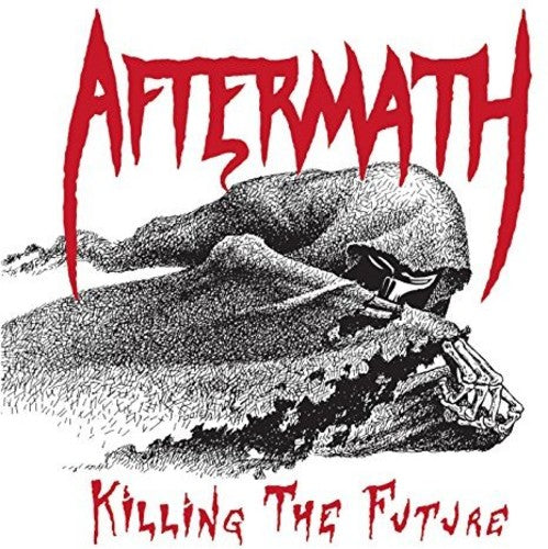 Aftermath: Killing The Future