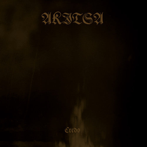 Akitsa: Credo