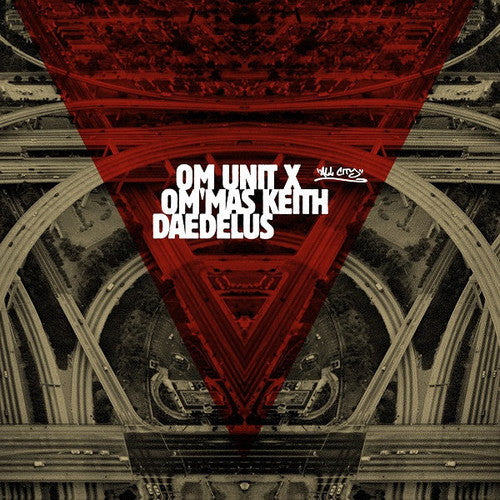 Om Unit / Om'Mas Keith / Daedelus: La Refix