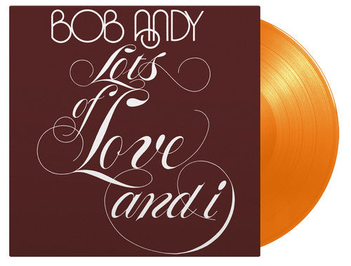 Bob Andy: Lots Of Love & I