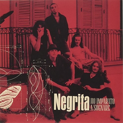 Negrita: Ho Imparato A Sognare / Il Peso Di Quest Eredita