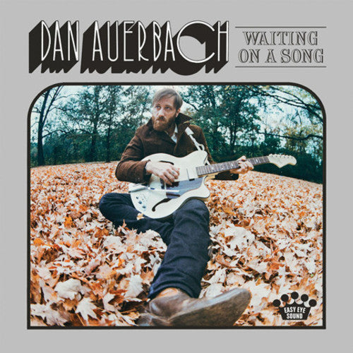 Auerbach, Dan: Waiting on a Song