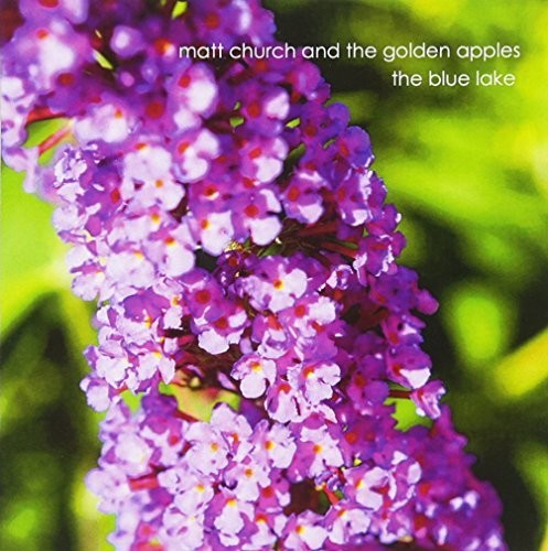 Church, Matt & the Golden Apples: Blue Lake