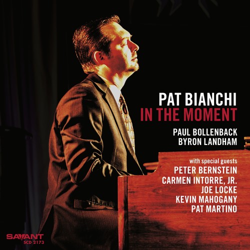 Bianchi, Pat: In The Moment