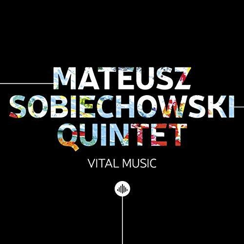 Sobiechowski, Mateusz: Vital Music