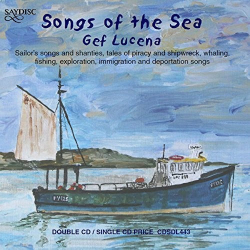 Cutler / Dibdin / Henderson / Lucena: Songs of the Sea