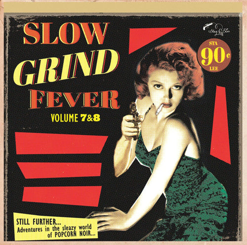 Slow Grind Fever Volume 7 & 8 / Various: Slow Grind Fever Volume 7 & 8