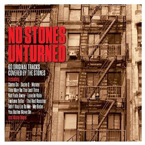 No Stones Unturned: 60 Songs Covered by the Stones: No Stones Unturned: 60 Songs Covered By The Stones