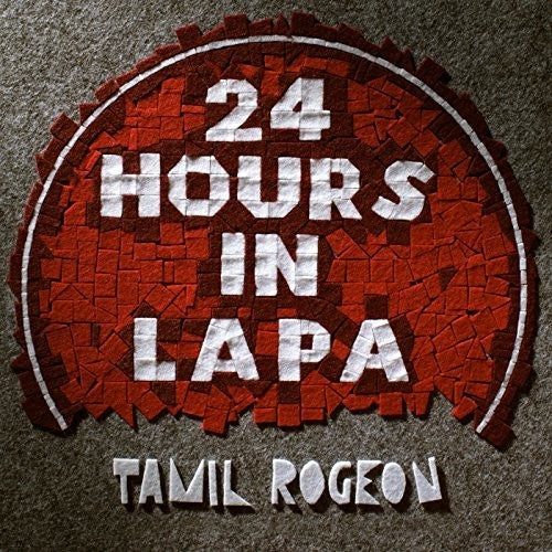 Rogeon, Tamil: 24 Hours In Lapa