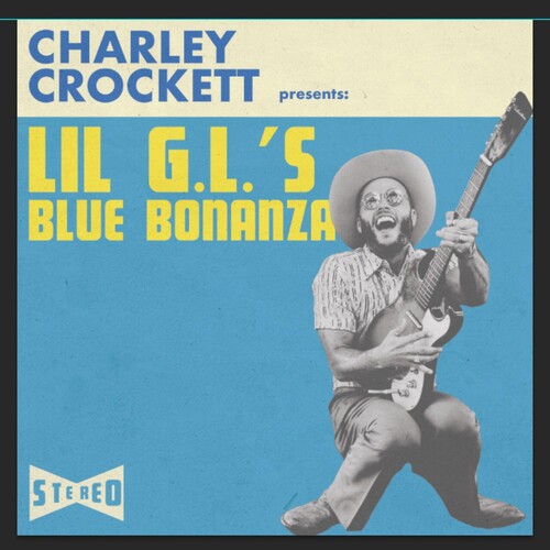 Crockett, Charley: Lil G.L.'s Blue Bonanza