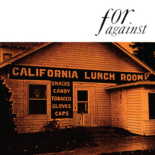 For Against: Mason's California Lunchroom