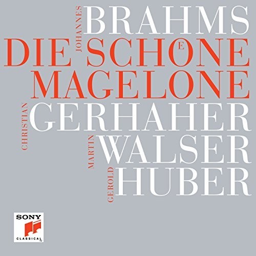 Brahms / Gerhaher: Johannes Brahms: Die schOne Magelone