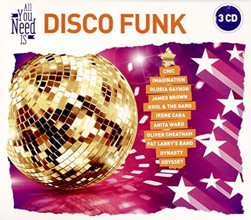 All You Need Is: Disco Funk / Various: All You Need Is: Disco Funk / Various