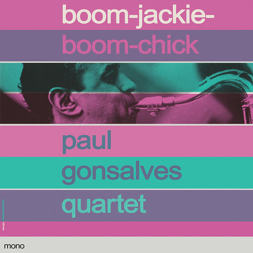 Gonsalves, Paul: Boom-jackie-boom-chick