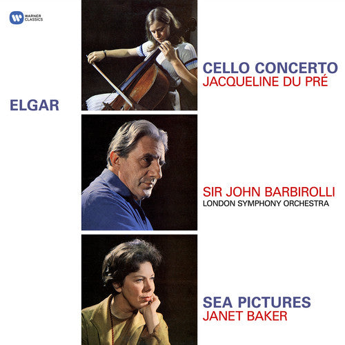 Elgar / Pre / Baker / Barbirolli: Cello Concerto Sea Pictures