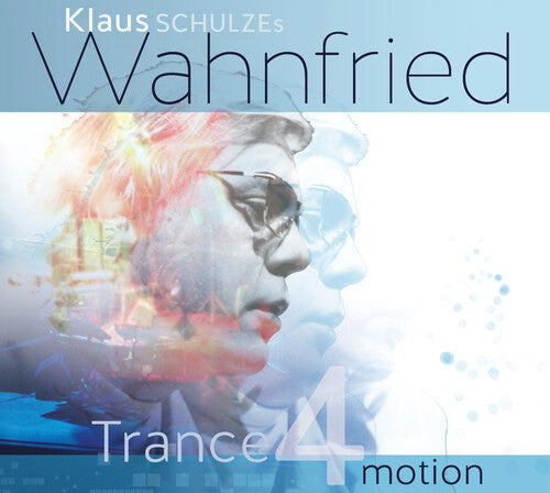 Wahnfried, Klaus Schulze: Trance 4 Motion