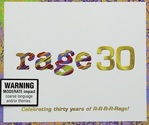 Rage 30: Celebrating 30 Years of R-R-R-R-Rage: Rage 30: Celebrating 30 Years Of R-R-R-R-Rage / Various