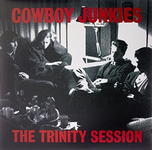 Cowboy Junkies: Trinity Session