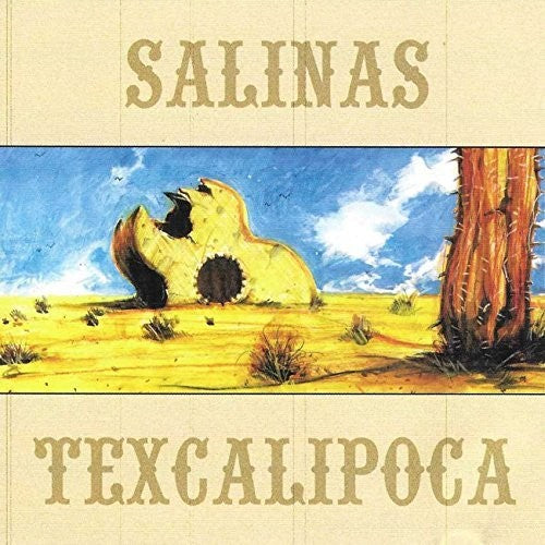 Salinas: Texcalipoca