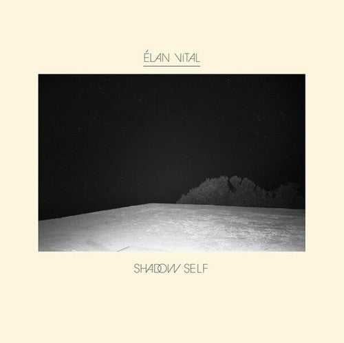 Elan Vital: Shadow Self