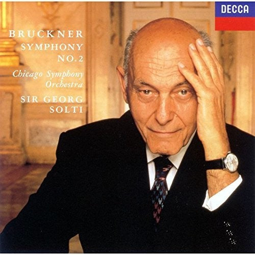 Bruckner / Solti, Georg: Bruckner:Symphony 2