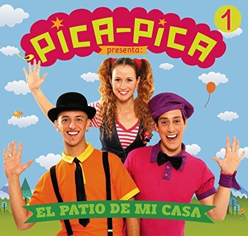 Pica-Pica: El Patio De Mi Casa