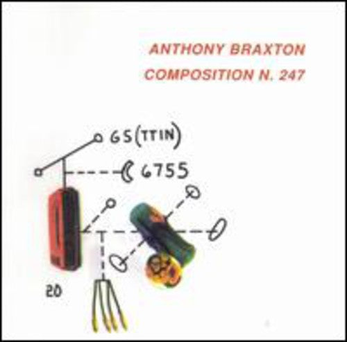Braxton, Anthony: Composition No. 247