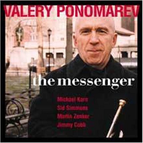 Ponomarev, Valery: The Messenger