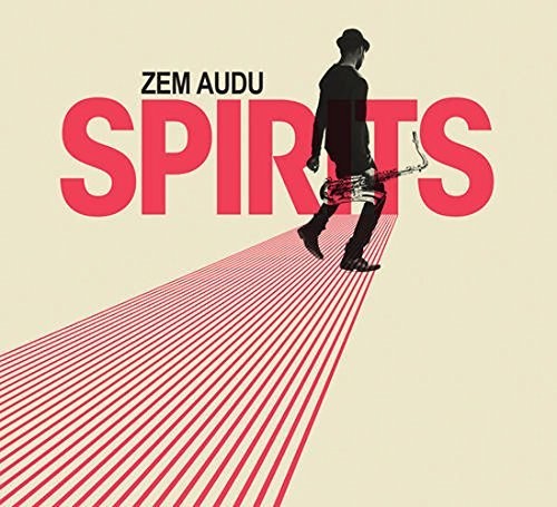 Audu, Zem: Spirits