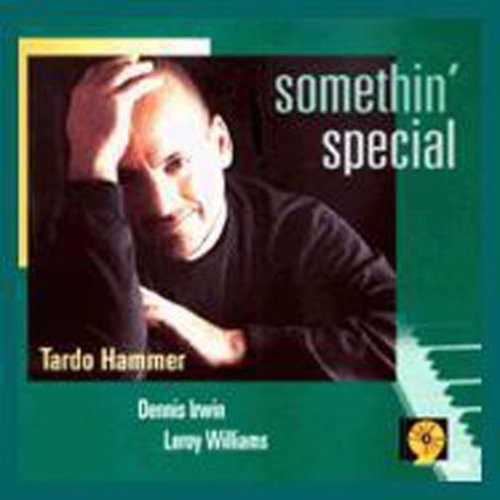 Hammer, Tardo: Something Special