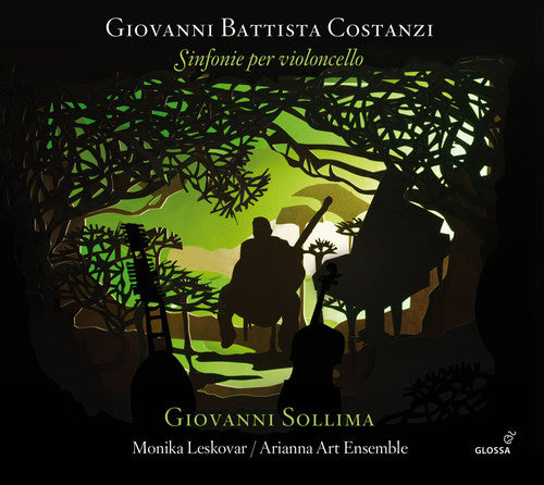 Costanzi / Sollima / Leskovar / Arianna Art: Giovanni Battista Costanzi: Sinfonie per violoncello