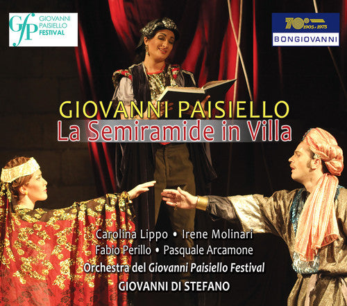 Paisiello / Lippo / Molinari / Perillo /Arcamone: Giovanni Paisiello: La Semiramide in Villa