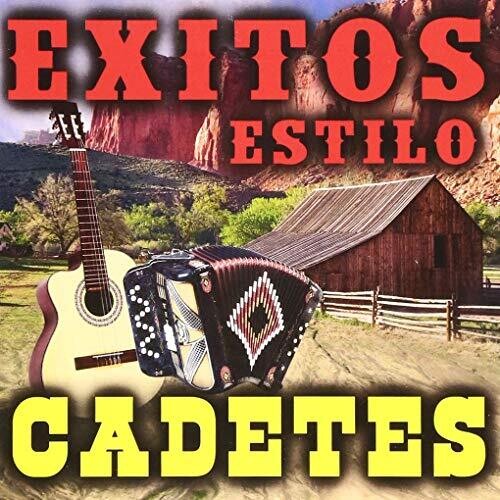 Cadetes: Exitos Estilo Cadetes