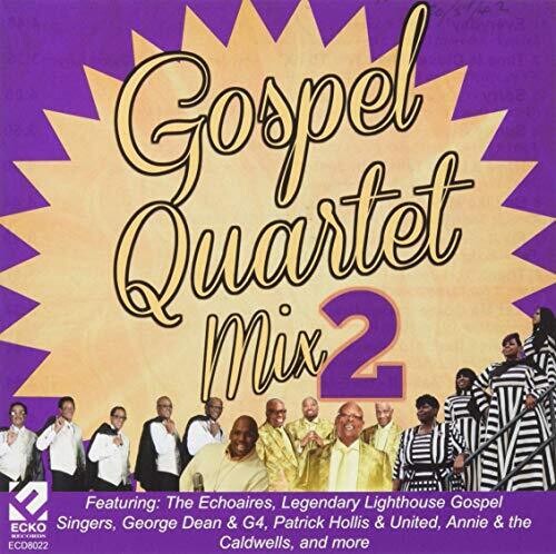 Gospel Quartet Mix Volume 2 / Various: Gospel Quartet Mix Volume 2