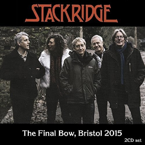 Stackridge: Final Bow Bristol 2015