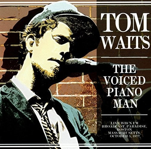 Waits, Tom: Voiced Piano Man Live Radio Broadcast 1977