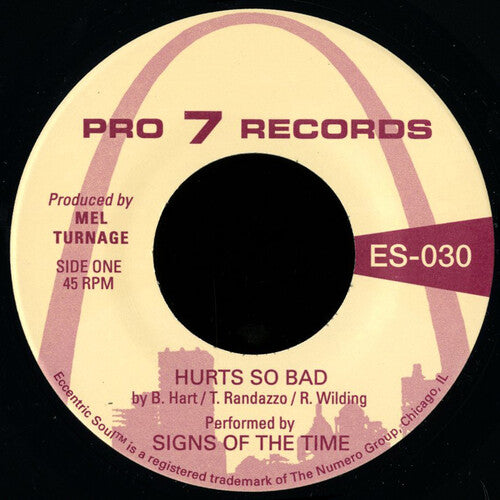 Signs of the Time: Hurts So Bad / I Think Of You