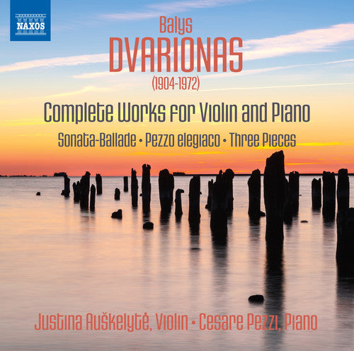 Dvarionas / Auskelyte / Pezzi: Balys Dvarionas: Complete Works for Violin & Piano