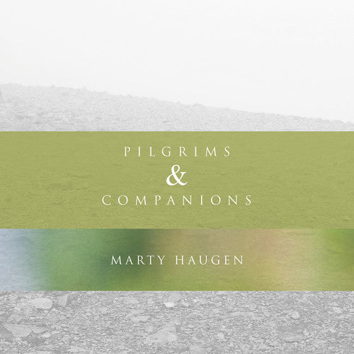 Haugen: Pilgrims & Companions